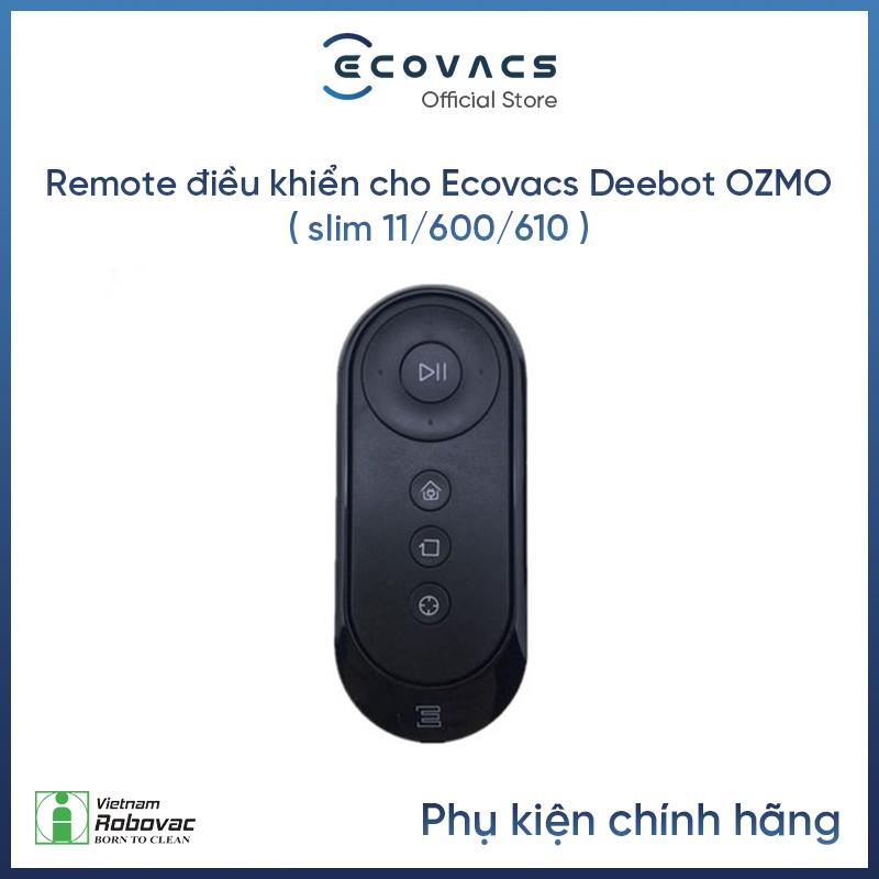 Remote điều khiển robot hút bụi Ecovacs OZMO ( slim 11/ 600 / 610 ) - Hàng Chính Hãng