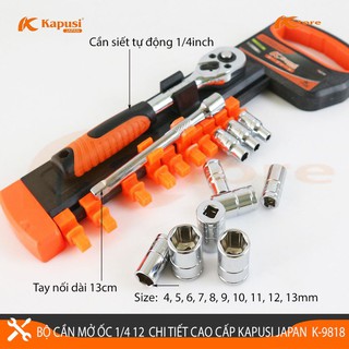 Bộ tuýp sửa chữa - bộ khẩu 1/4 cần tự động 12 chi tiết Kapusi Japan, thép CRV cao cấp