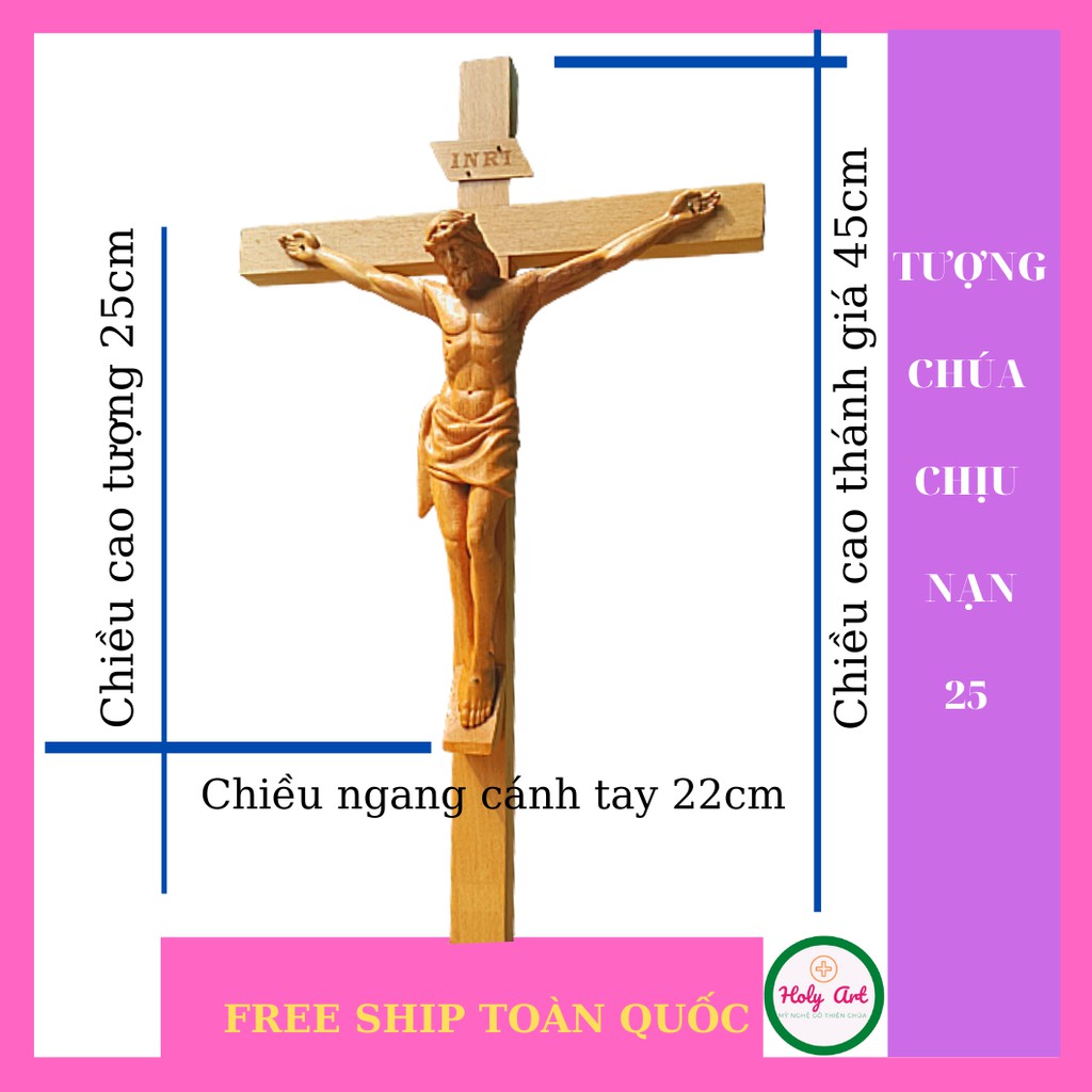 Tượng Chúa chịu nạn 25cm  THÁNH GIÁ 26 x 45cm , TƯỢNG ĐIÊU KHẮC CHẤT LIỆU GỖ.