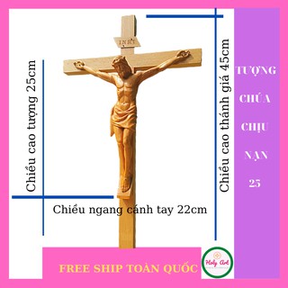 Tượng Chúa chịu nạn 25cm [HOLY ART] THÁNH GIÁ 26 x 45cm [FREE SHIP TOÀN QUỐC], TƯỢNG ĐIÊU KHẮC CHẤT LIỆU GỖ.
