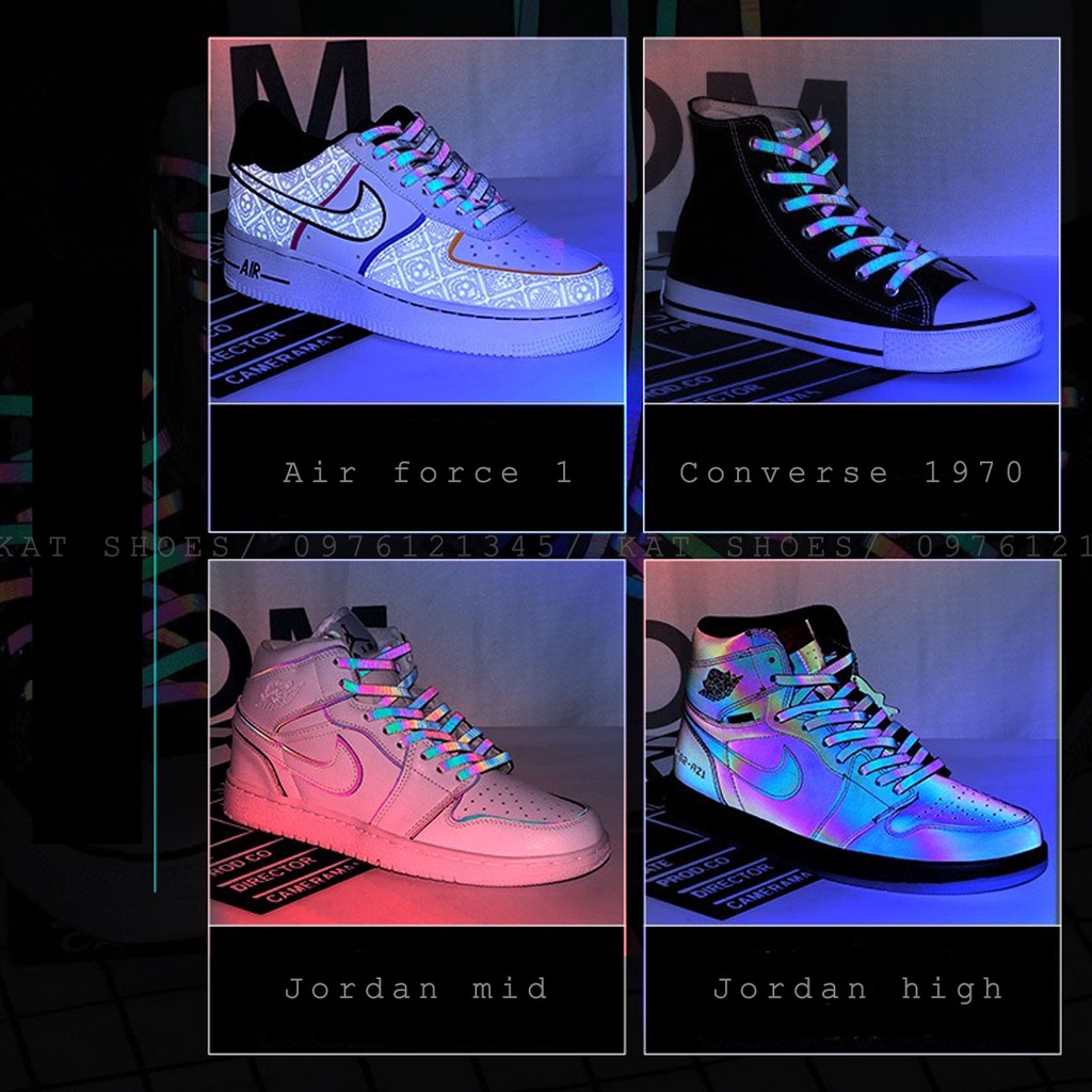 [KatShoes] Dây Giày Nike Phản Quang Cho Giày Jordan, Air Force, AF1, Dây Giày Hologram Laser 160cm  [Hàng chuẩn Trung]