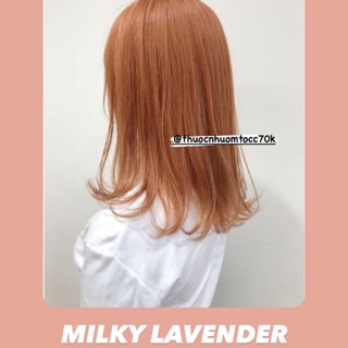 [CẦN TẨY] Thuốc nhuộm màu MILKY LAVENDER ( tặng trợ dưỡng+ găng tay)