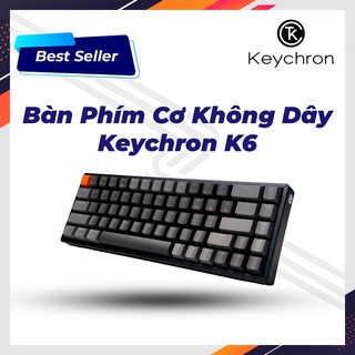 Bàn phím cơ Keychron K6 (Hàng chính hãng) - Bảo hành 12 tháng thumbnail