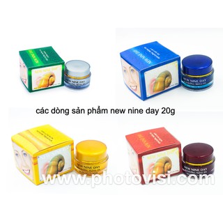 Kem new nine day các dòng sản phẩm 20g.