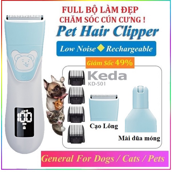 Combo cạo lông + mài móng PETTông đơ cắt lông chó mèo Keda 501 đầy đủ phụ kiện cho pet, cắt lông chó poodle