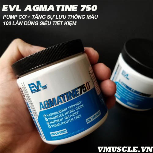 EVL Agmatine 750 và Citrulline 2000 hỗ trợ tăng sức mạnh và sức bền