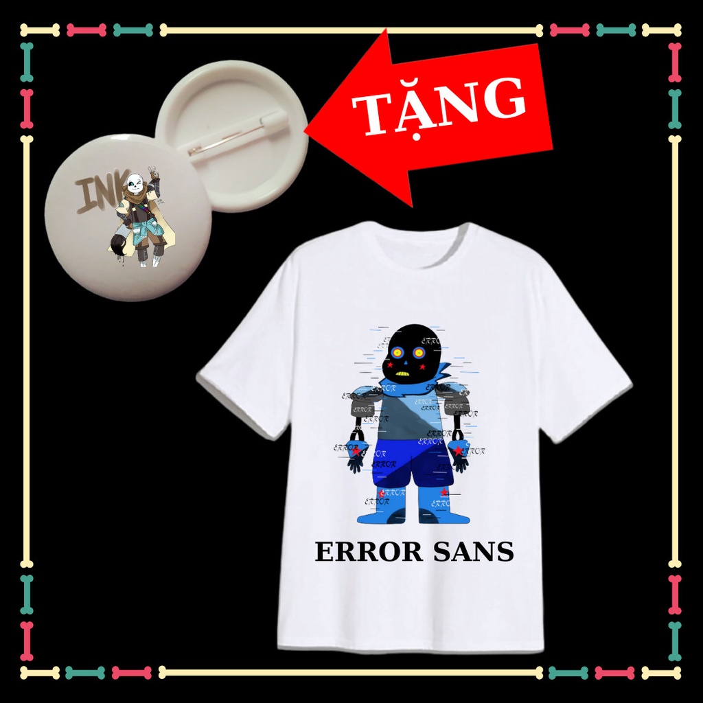 Áo thun Error Sans dễ thương đủ màu sắc đủ size áo cho trẻ em Có size áo người lớn Tặng HUY HIỆU ink Sans siêu ngầu