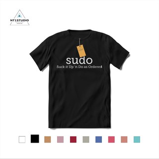 Áo thun sudo - Suck it Up 'n Do as Ordered - NT1STUDIO