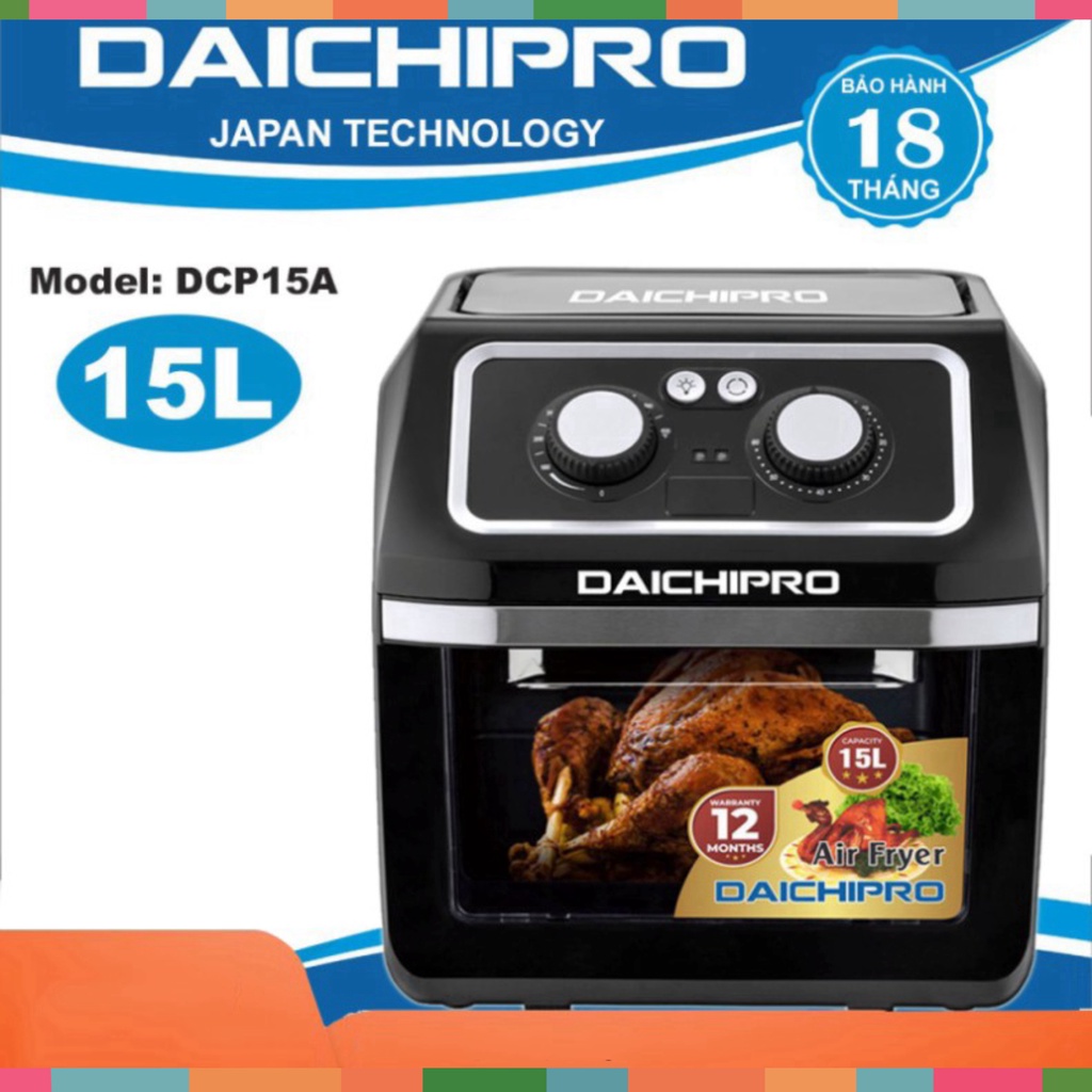 Nồi Chiên Không Dầu DAICHIPRO DCP15A ( 15L ) - Hàng Chính Hãng