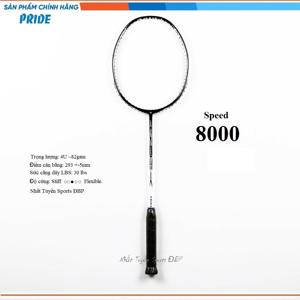 Vợt Cầu Lông Pride Speed 8000