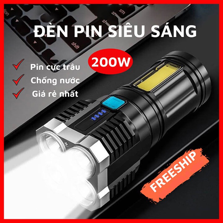 Đèn Pin Cầm Tay Siêu Sáng Chiếu Xa 200M 4 Chế Độ Sáng, Chống Nước Cao Cấp