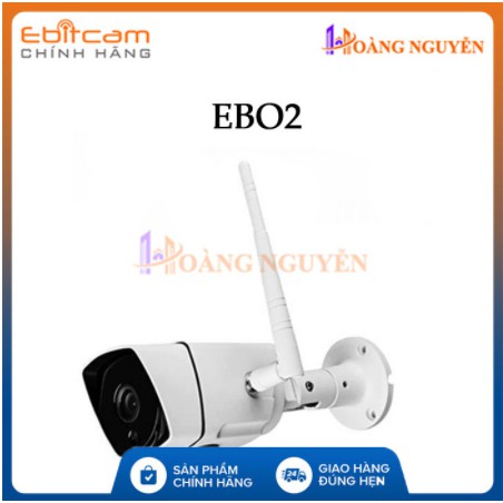 Camera kết nối WIFI Ngoài trời EBITCAM EBO2 STARLIGHT - Đèn ánh sáng trắng tự động