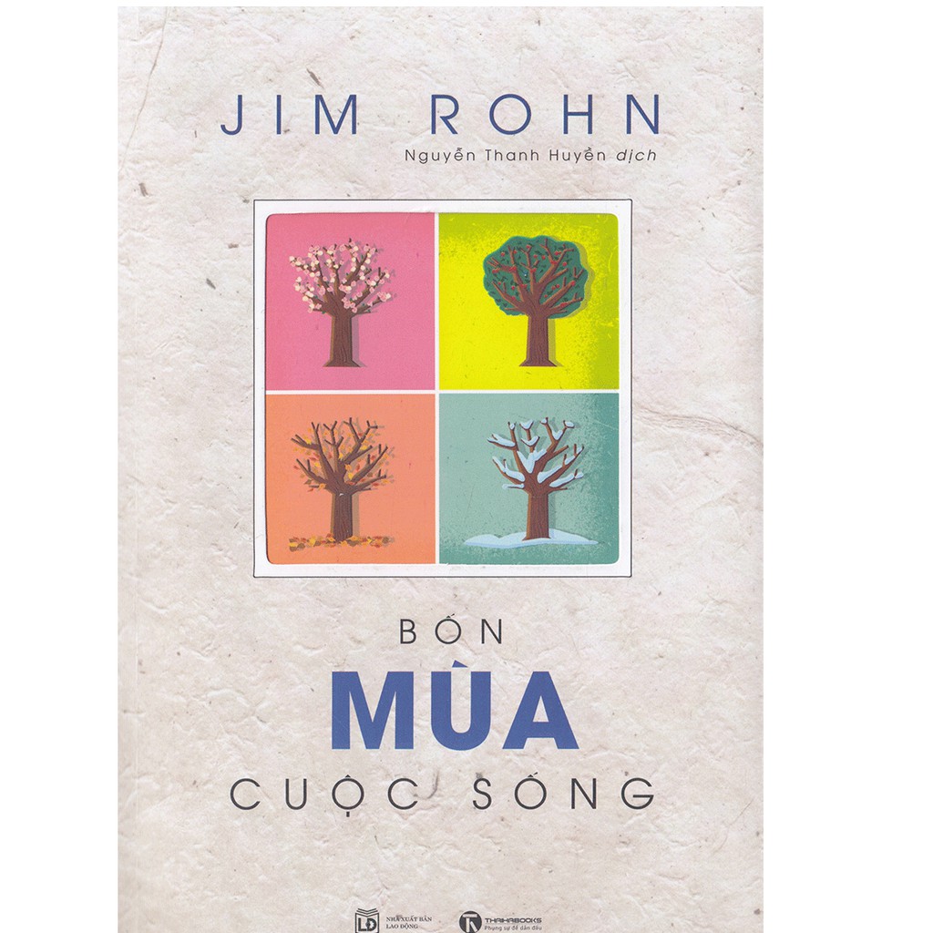 Sách Thái Hà- Jim Rohn - Bốn Mùa Cuộc Sống - Châm Ngôn Ngày Mới