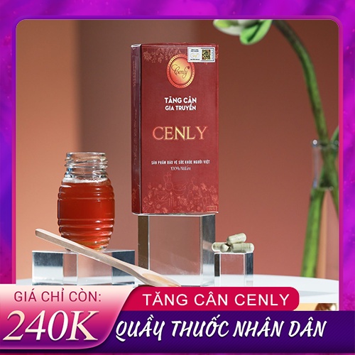 Tăng Cân Cenly Thảo mộc không phải là thuốc (30 viên)
