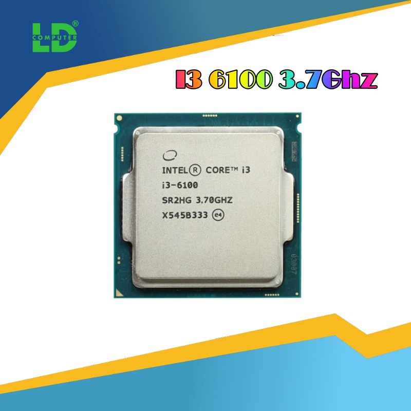 CPU Intel Core i3 6100 cho H110, B250