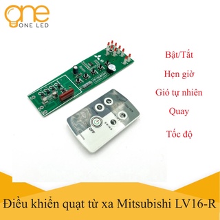Mạch điều khiển quạt mitsubishi LV-16R, điều khiển quạt từ xa, điều khiển quạt