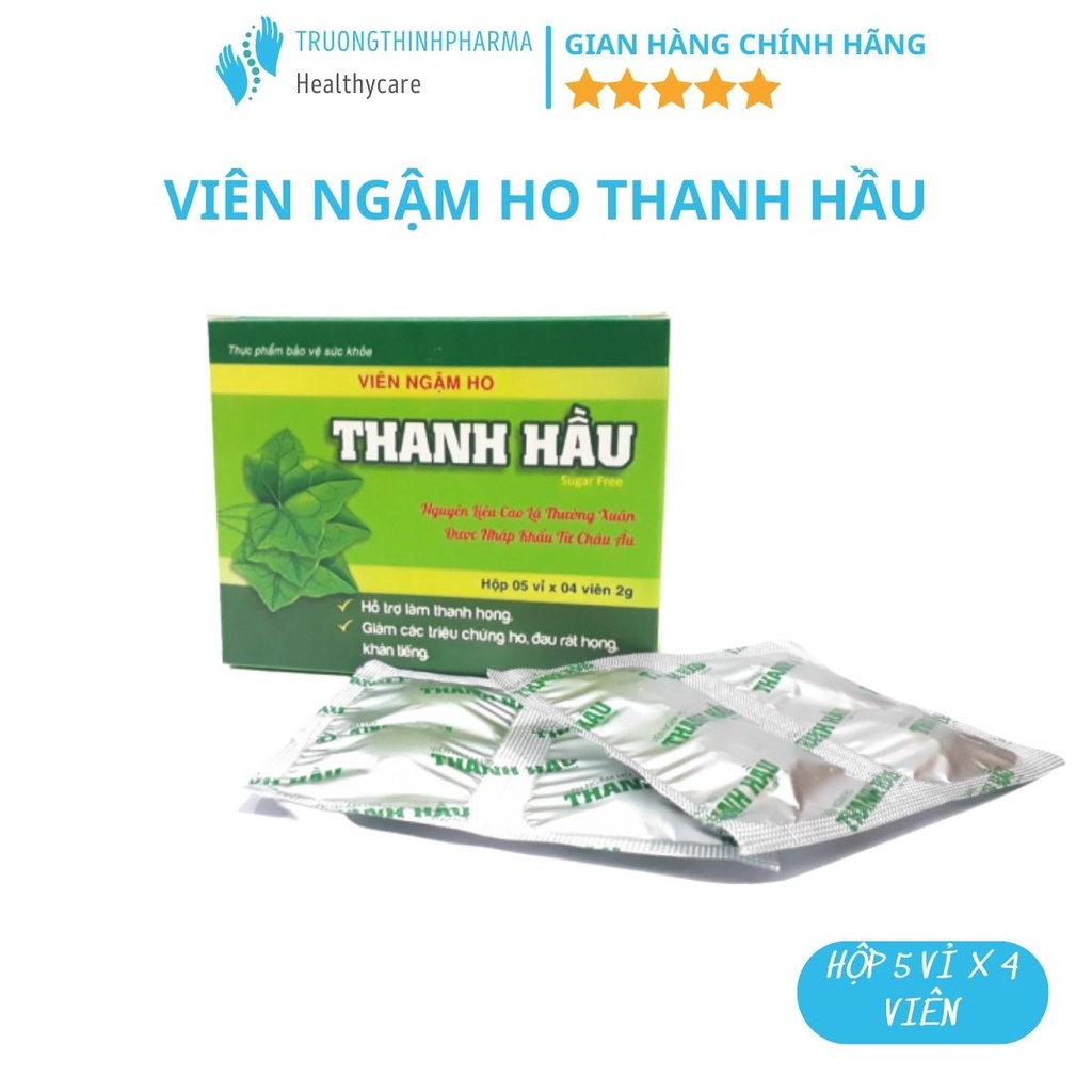 Viên ngậm ho giảm đau rát họng, làm thanh họng THANH HẦU