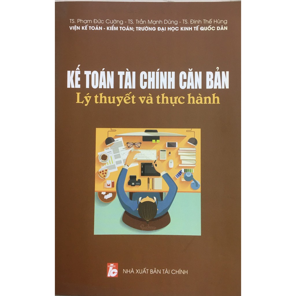 Sách - kế toán tài chính căn bản lý thuyết và thực hành