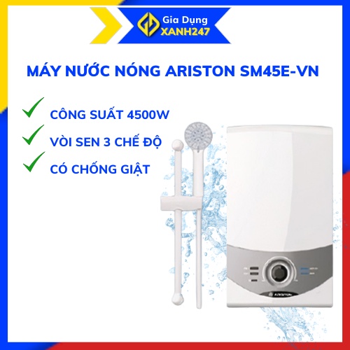 Máy nước nóng ARISTON SM45E-VN, bình tắm nóng trực tiếp tặng kèm vòi sen bảo hành chính hãng, lắp đặt tận nhà