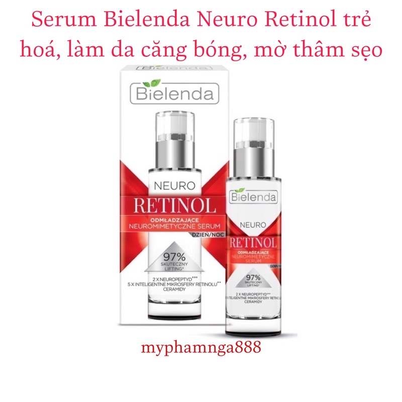 Serum Bielenda Neuro Retinol Neuromimetic trẻ hoá, căng bóng da và mờ thâm 30ml