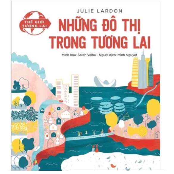 Sách - Thế giới tương lai - Những đô thị trong tương lai