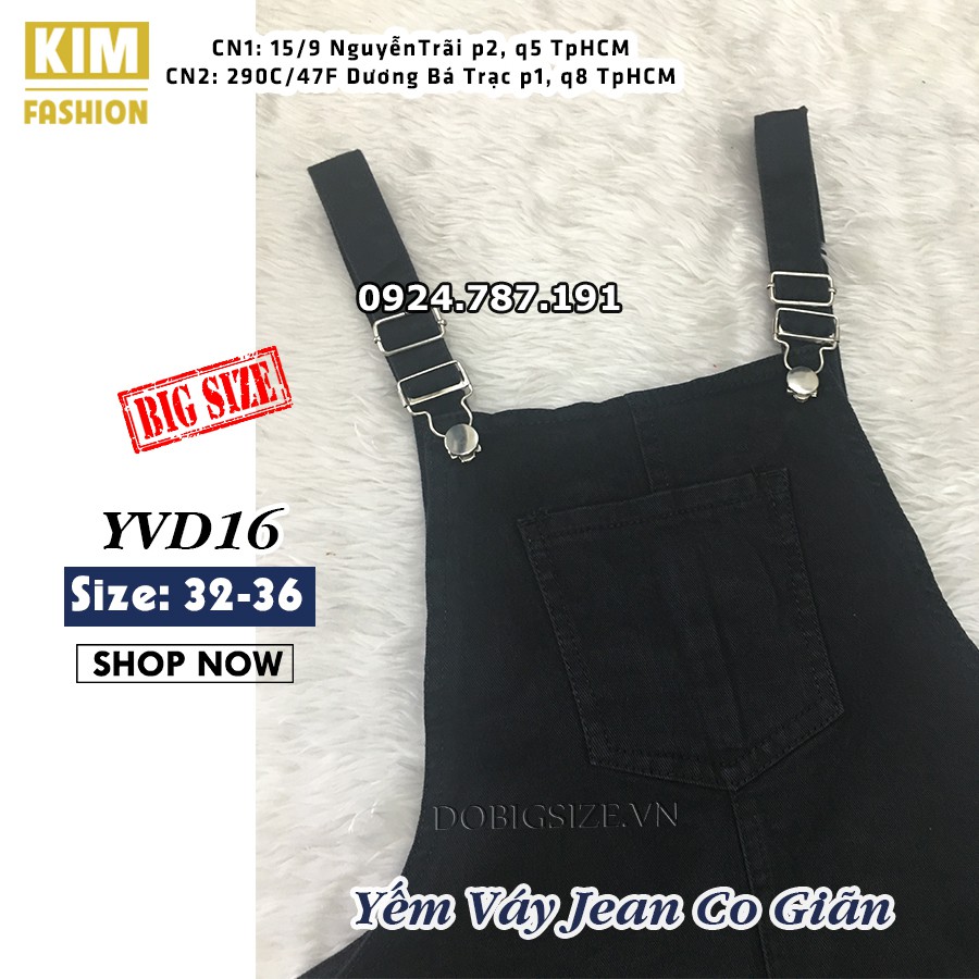 Yếm Váy Kaki Jean Bigsize Co Giãn YVD16 size 32-36