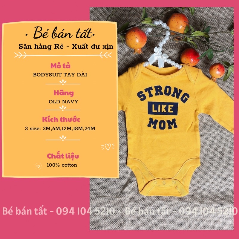 Bodysuit/Bodychip/Áo liền thân dài tay Old Navy- Strong like Mom