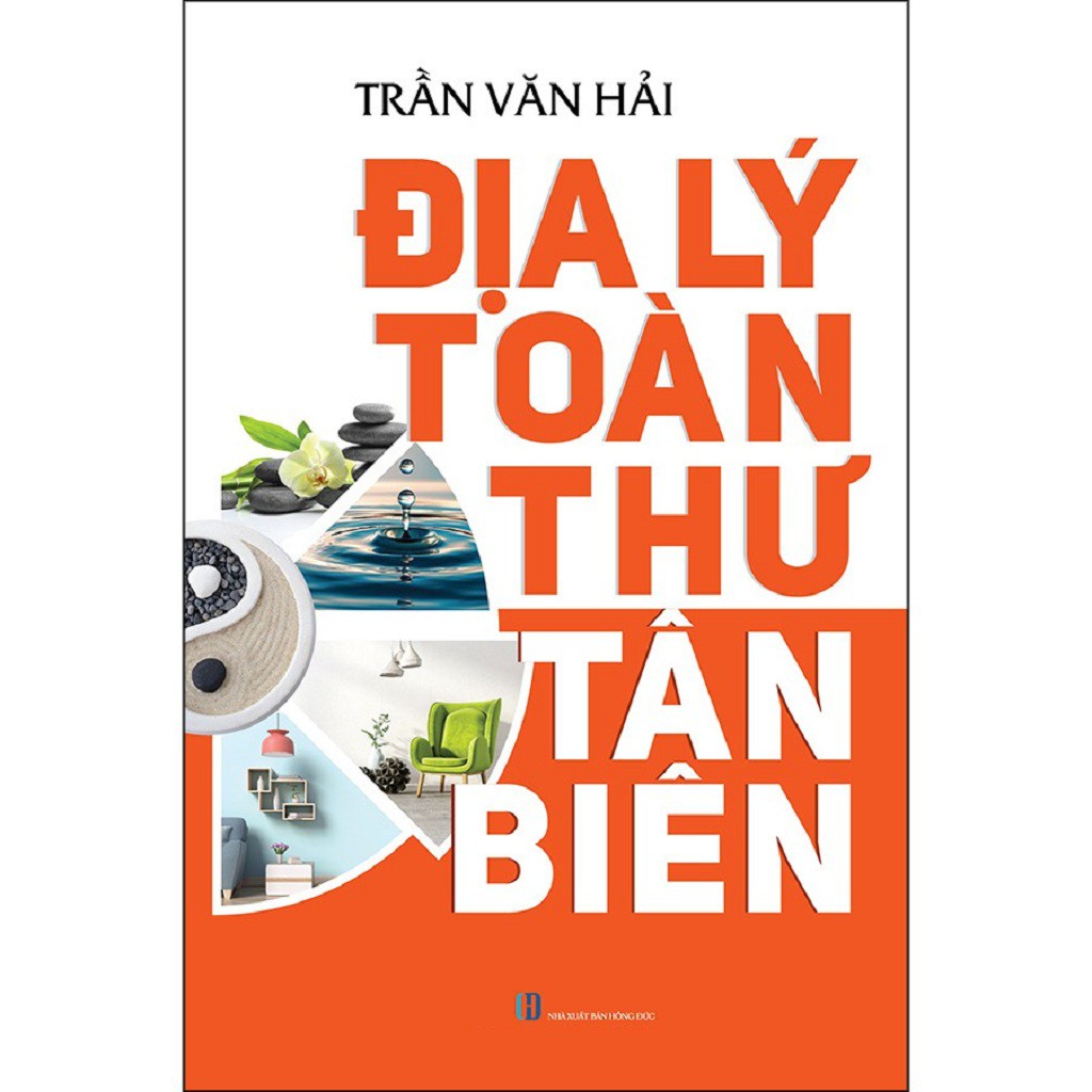 Sách - Địa Lý Toàn Thư Tân Biên (Tái Bản)