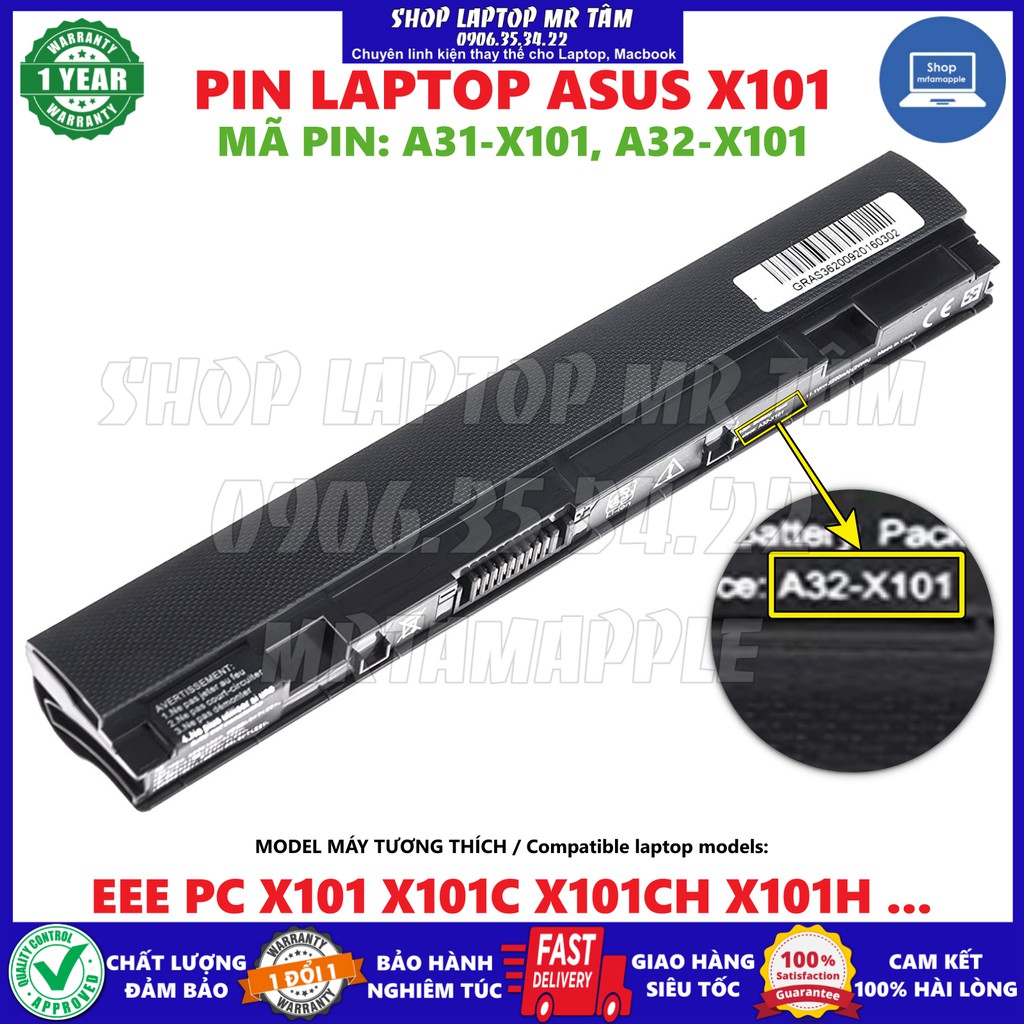(BATTERY) PIN LAPTOP ASUS X101 (A32-X101 ) - 3 CELL - EEE PC X101 X101C X101CH X101H A31-X101 A31-X101