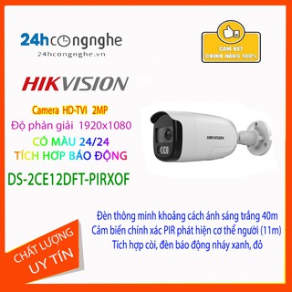 Camera DS-2CE12DFT-PIRXOF có màu 24h, có cảm biến PIR phát hiện người, chính hãng bảo hành 24 tháng