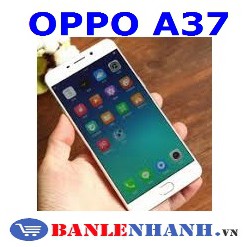 ĐIỆN THOẠI OPPO A37