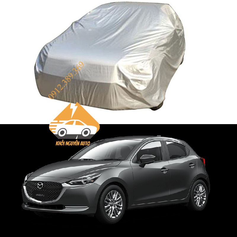 Bạt Phủ xe Ô Tô MAZDA 2 hatchback Vải Dù OXFORD Siêu Bền, Bạt Trùm Xe Hơi Chống Nắng Mưa Bảo Vệ Xe