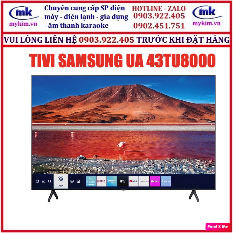 GIÁ BÁN SỐ LƯỢNG TỪ 05 CÁI : TIVI 43 INCHES SAMSUNG UA43TU8000 HÀNG CHÍNH HÃNG MỚI 100% | BigBuy360 - bigbuy360.vn