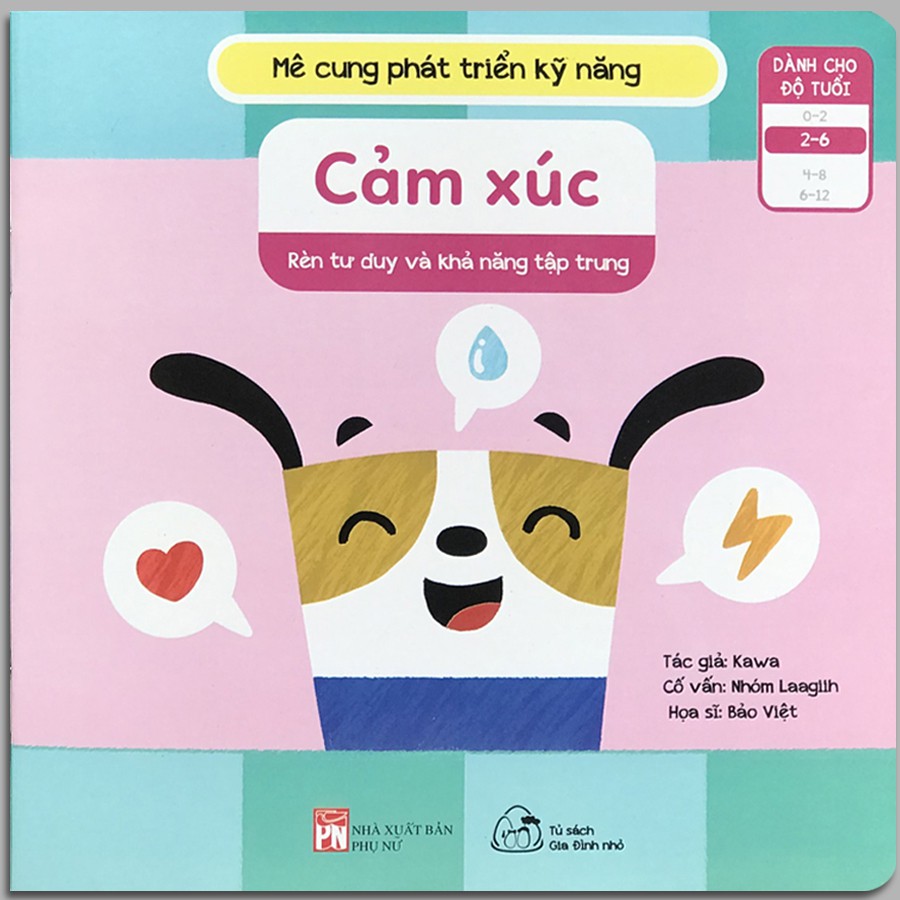 Sách - Mê Cung Phát Triển Kỹ Năng - Cảm Xúc (2-6 tuổi) - Rèn Tư Duy Và Khả Năng Tập Trung