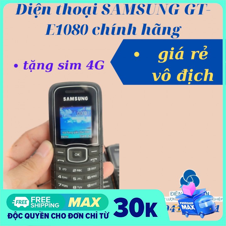 [SALE LỚN]Điện thoại SAMSUNG GT-E1080 kèm sim 4G