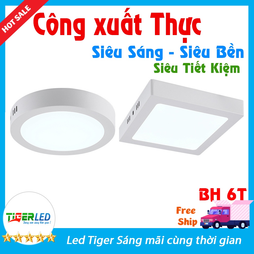 Đèn ốp Trần Nổi, Đèn dương trần 12 W, 18W, 24W Công xuất thực có TRÒN VUÔNG bh 1 ĐỔI 1