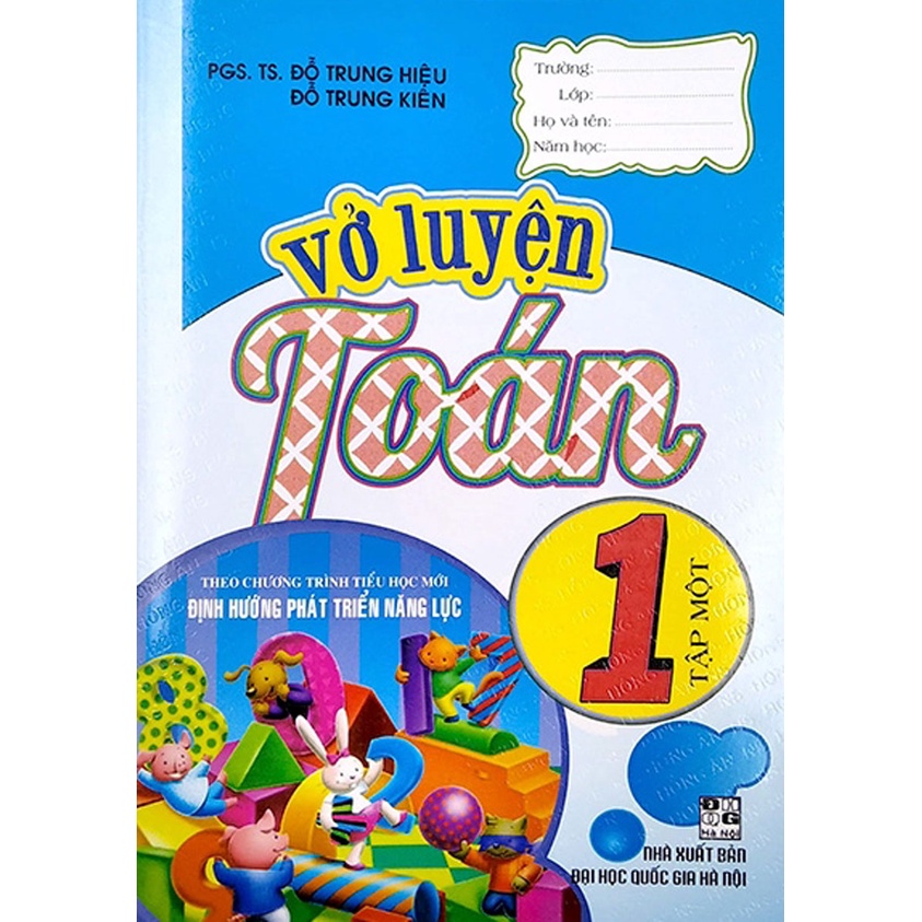 Sách - Combo Vở Luyện Toán 1 - Tập 1+2 (Theo Chương Trình Tiểu Học Mới Định Hướng Phát Triển Năng Lực) (Bộ 2 Cuốn)