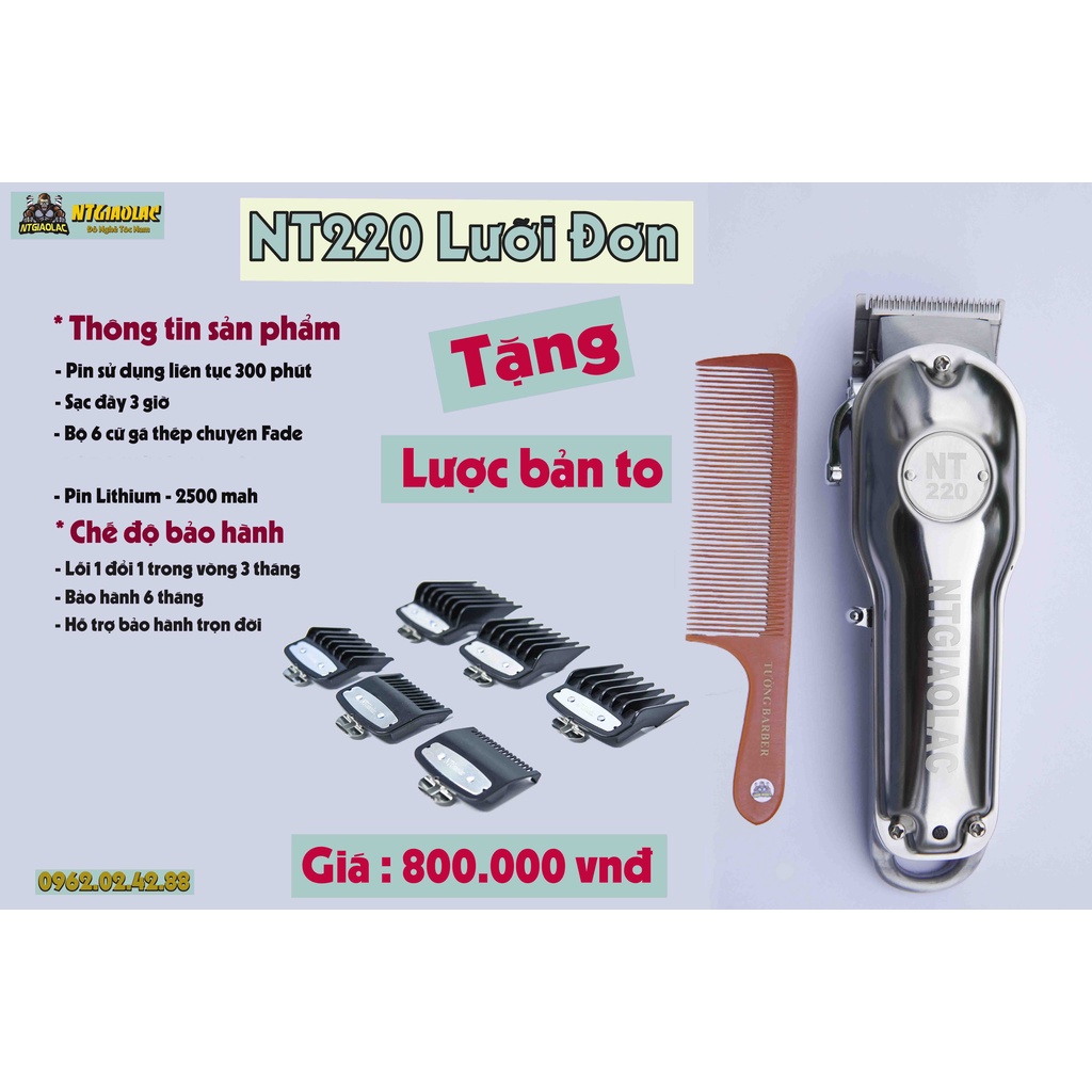 Tông Đơ cắt tóc NT220 phiên bản Lưỡi Đơn Chính Hãng