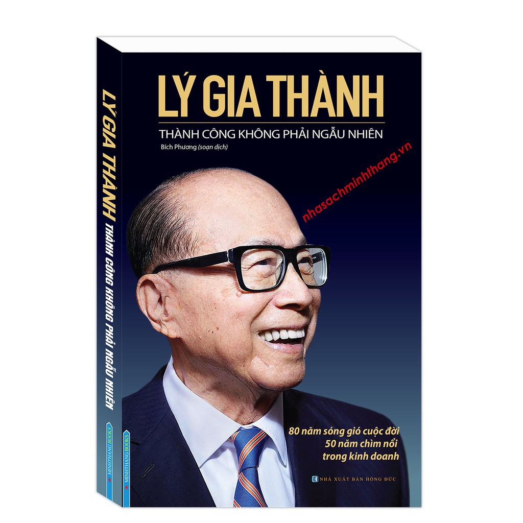 Sách - Lý Gia Thành - Thành công không phải ngẫu nhiên | BigBuy360 - bigbuy360.vn