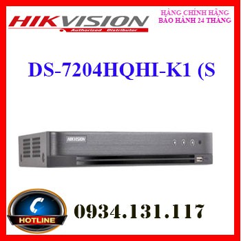 ĐẦU GHI HÌNH HIKVISION 4 KÊNH DS-7204HQHI-K1 (S)