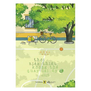 Notebook - Thời niên thiếu không thể quay lại ấy