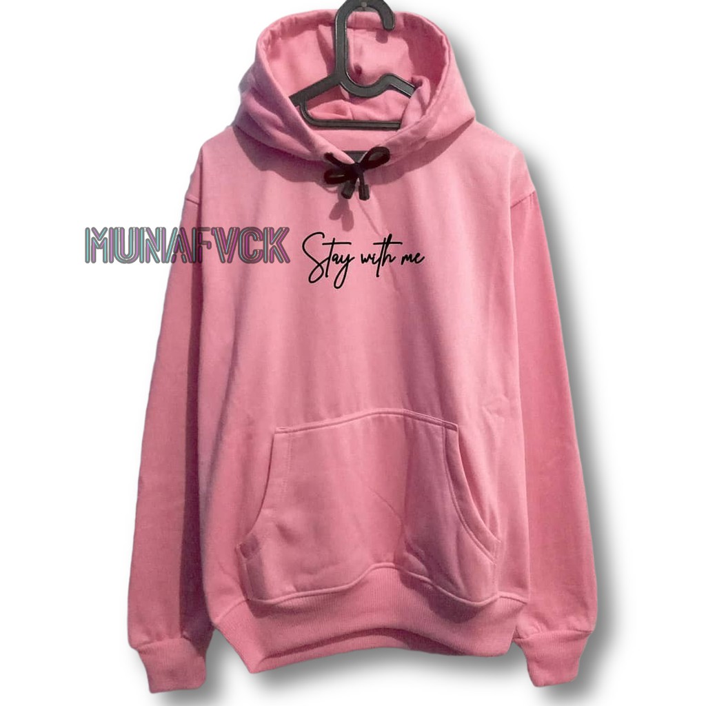 Áo hoodie in hình Stay With Me màu hồng Size M L XL XXL thời trang cho nam và nữ