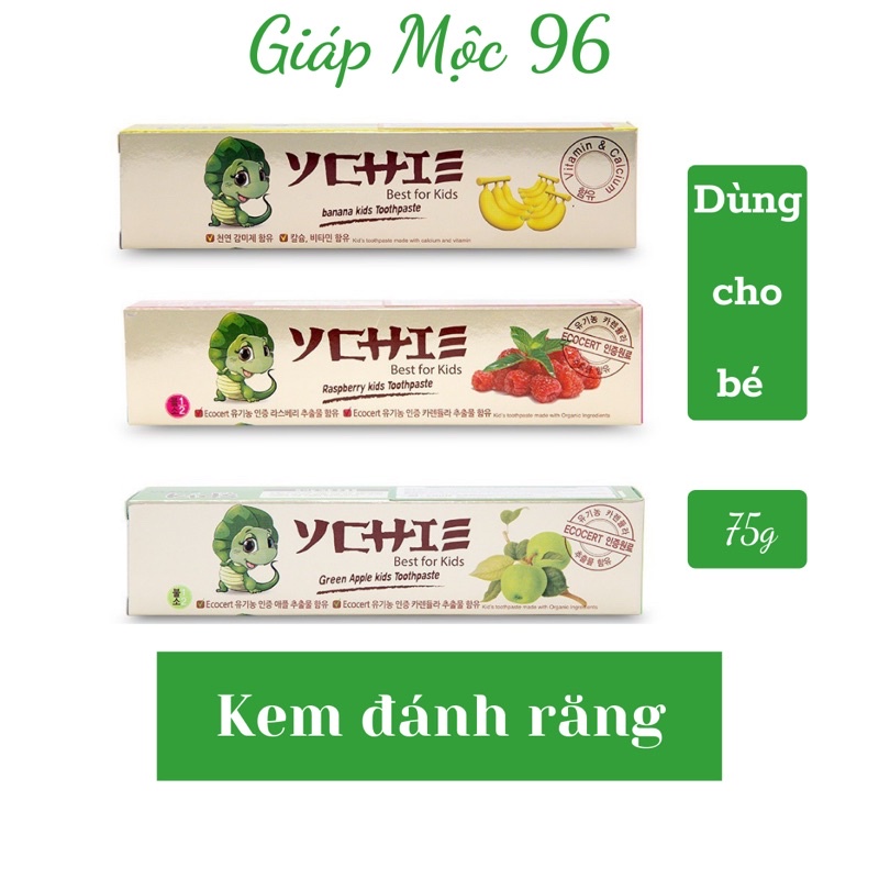 Kem đánh răng cho bé Ychie