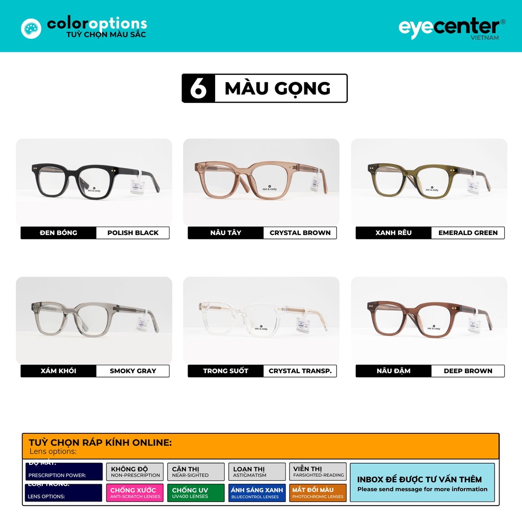 Gọng kính cận nam nữ B56S chính hãng ZAC &amp; CODY lõi thép chống gãy nhập khẩu by Eye Center Vietnam