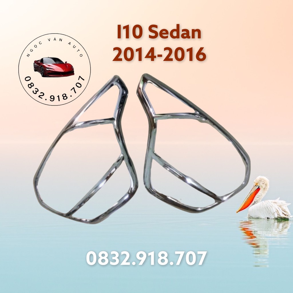Ốp đèn hậu i10 Sedan 2014 -2016 mạ crom cao cấp