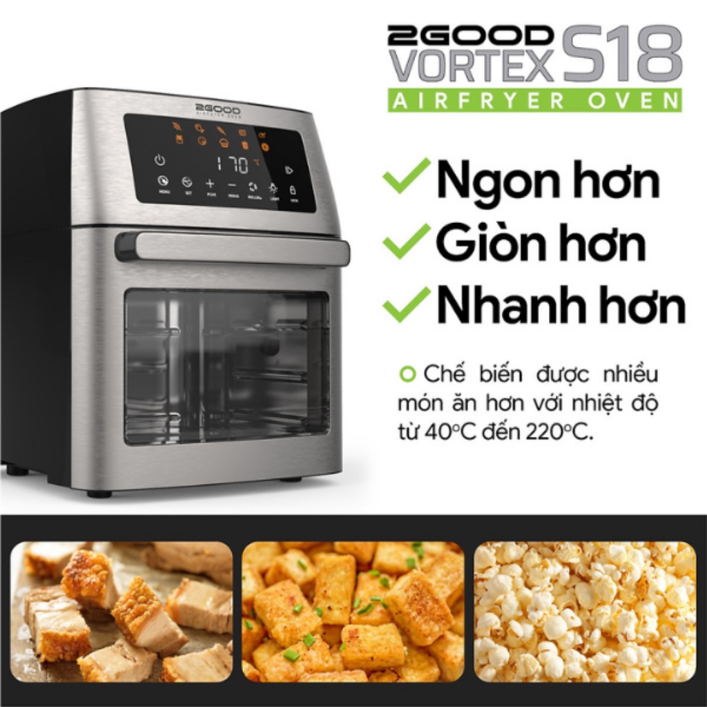 Nồi chiên không dầu, nồi nướng bánh 2GOOD Vortex S-18 Air Fryer Oven dung tích 15 lít, chất liệu inox sang trọng