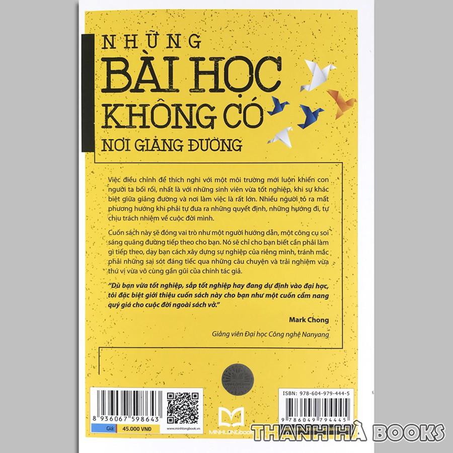 Sách - Những Bài Học Không Có Nơi Giảng Đường (Kèm Bookmark)