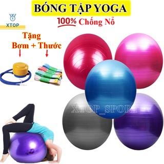 Bóng Tập Yoga Cao Cấp XTOP 25 55 65 75cm, Bóng Tập Gym Dày 2mm Chống Nổ Bền Đẹp B65