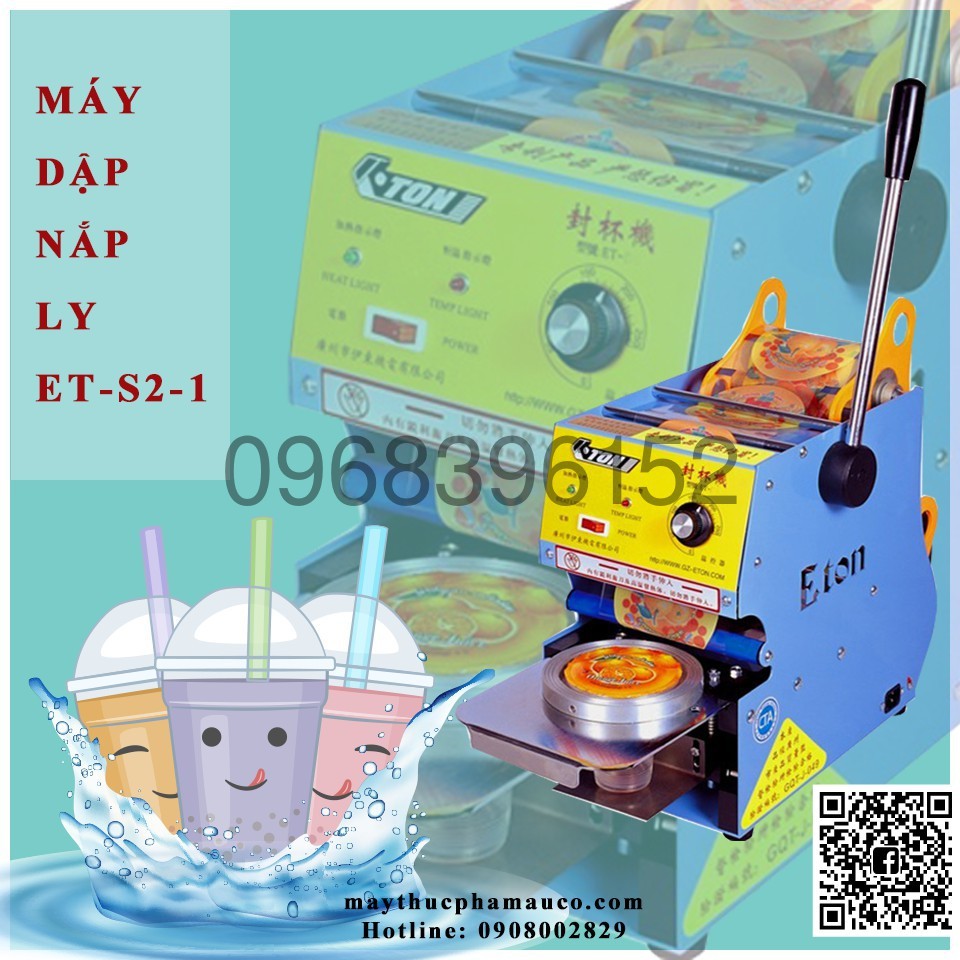 Máy ép ly, Máy ép miệng ly ETON S2-1 (ép ly 500ml; 700ml)