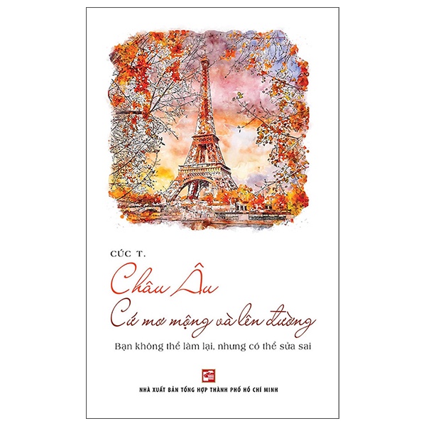 Sách - Châu Âu Cứ Mơ Mộng Và Lên Đường